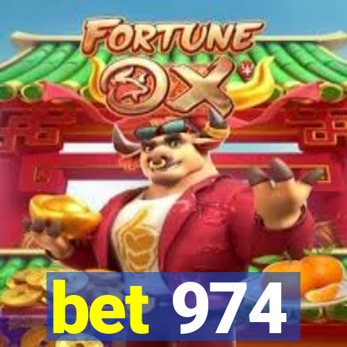 bet 974